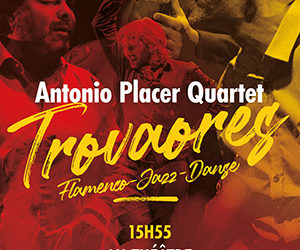 Antonio PLACER Quartet TROVAORES