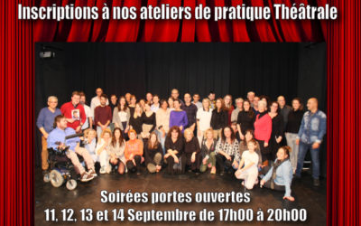 Soirées d’inscriptions aux ateliers de pratique théâtrale