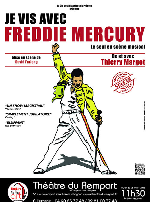 Je vis avec FREDDIE MERCURY